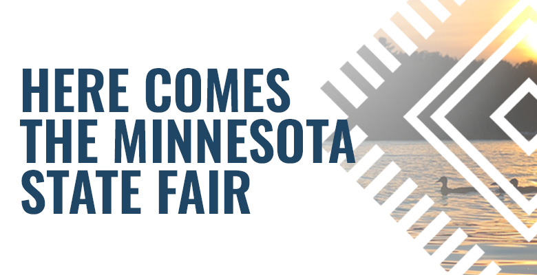 Here Comes the Minnesota State Fair