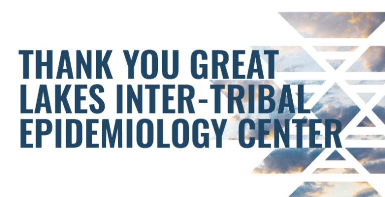 Thank You Great Lakes Inter-Tribal Epidemiology Center