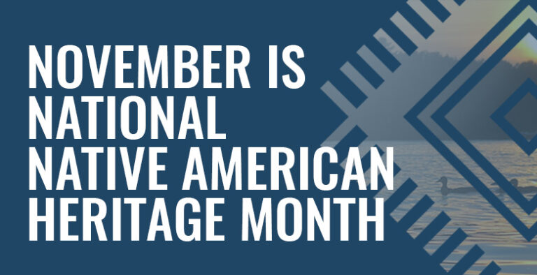 Ways You Can Honor National Native American Heritage Month